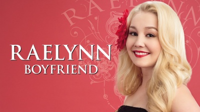 RaeLynn - Boyfriend
