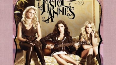 Pistol Annies、Ashley Monroe、Angaleena Presley、Miranda Lambert - The Hunter's Wife