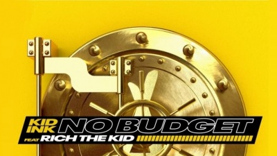 Kid Ink、Rich The Kid - No Budget