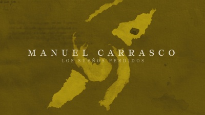 Manuel Carrasco - Los Sueños Perdidos