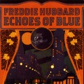 Freddie Hubbard - Backlash