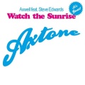 Axwell、Steve Edwards - Watch The Sunrise (Axwell Re-Mode)