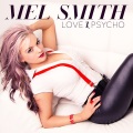 Mel Smith - Love & Psycho