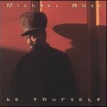 michael rose - Be Yourself