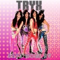 Tryx - You've Got A Lot To Learn About Love