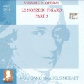 Christiane Oelze、Hubert Claessens、Patrizia Biccire、Monica Groop、Werner Van Mechelen、Namur Chamber Choir、La Petite Bande、Sigiswald Kuijken - Wolfgang Amadeus Mozart: Le nozze di Figaro (The Marriage of Figaro) , opera, K. 492 (Act 3 (cont.) Sull'aria)