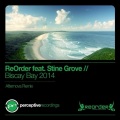 ReOrder、Stine Grove、Afternova - Biscay Bay 2014 (Afternova Remix)