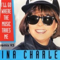 tina charles - I'll Go Where The Music Takes Me (Remix '93)