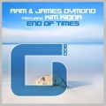 RAM、James Dymond、Kim Kiona - End Of Times (Original Mix)