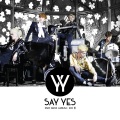 Say Yes - Get Out