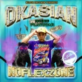 Okasian、Play$tar - No Flex Zone (Remix)
