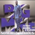 Big Mike - Creepin Rollin