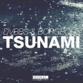 DVBBS、Borgeous - Tsunami