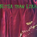 Better Than Ezra - Good