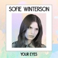 Sofie Winterson - Your Eyes