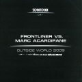Frontliner、Marc Acardipane - Outside World 2009 (Memorabilia RMX)