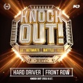 Hard Driver - Front Row (Knock Out 2015 OST Original Mix)