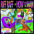 Riff Raff - How To Be The Man (Original Mix)