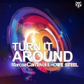 howe steel、Marcos Carnaval - Turn It Around (Radio Mix)