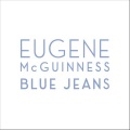 Eugene McGuinness - Blue Jeans