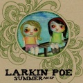 Larkin Poe - Praying For The Bell