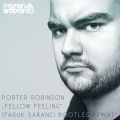 Faruk Sabanci - Fellow Feeling (Faruk Sabanci Bootleg Remix)