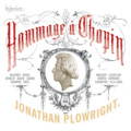 Jonathan Plowright - Mili Balakirev: Impromptu on the Themes of Two Preludes by Chopin