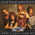 little angels - When I Get Out of Here