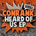 Conrank - Conrank (You Heard Of Us 1)