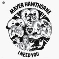 Mayer Hawthorne - I Need You