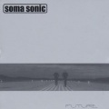 soma sonic - Crazy Moon