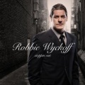 Robbie Wyckoff - Kiss Me Again