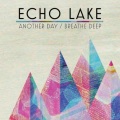 Echo Lake - Another Day