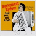 buckwheat zydeco - Zydeco Honky Tonk