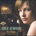 eden atwood - Without a Song