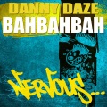 danny daze - BAHBAhBah (Eric Volta Mix)