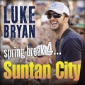 Luke Bryan - Suntan City