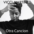 Vicci Martinez - Otra Cancion