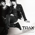 TRAX - 가슴이 차가운 남자