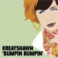 Kreayshawn - Bumpin Bumpin (Clean)