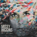 Missy Higgins - World Gone Mad