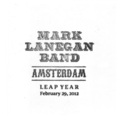 Mark Lanegan Band - Hit The City
