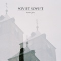 Soviet Soviet - Contradiction