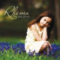 Rhema Marvanne - When You Believe