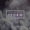 Cavalier、Gravez - Storm