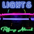 Tiffany Alvord - Lights