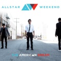 Allstar Weekend - The Last Time