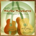 Neil Andersson、Peter Pendras、NEIL - Malibu Manouche