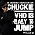 Chuckie - Who Is Ready To Jump