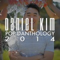 DJ Daniel Kim - Pop Danthology 2014
